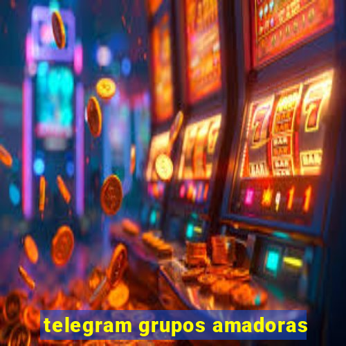 telegram grupos amadoras